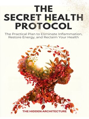 cover image of The Secret Health Protocol